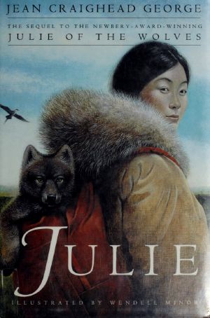 [Julie of the Wolves 02] • Julie